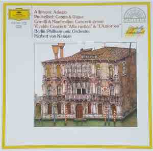 Albinoni, Corelli, Vivaldi, Pachelbel, Manfredini - Herbert Von Karajan, Be ...