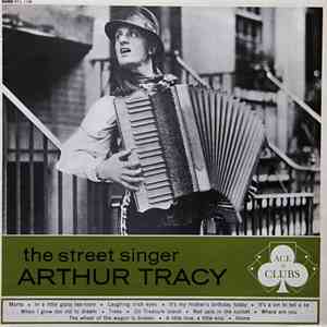 Arthur Tracy - The Street Singer