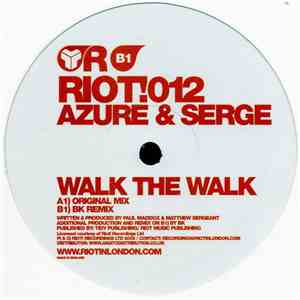 Azure  & Serge  - Walk The Walk
