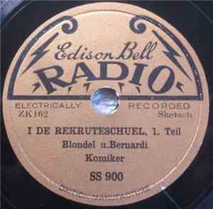 Blondel U. Bernardi Komiker - I De Rekruteschuel