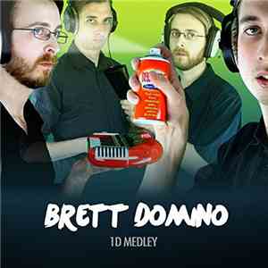Brett Domino - 1 D Medley