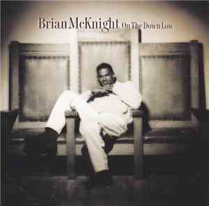 Brian McKnight - On The Down Low