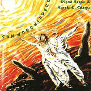 Diana Brown & Barrie K. Sharpe - Sun Worshippers