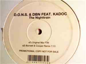 D.O.N.S. & DBN Feat Kadoc - The Nighttrain