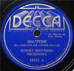 Dorsey Brothers' Orchestra - Solitude / Weary Blues