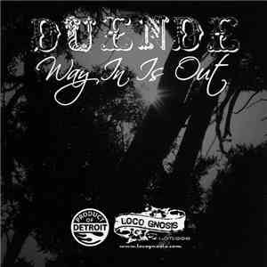 Duende! - Way In Is Out