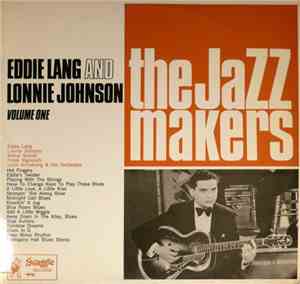Eddie Lang And Lonnie Johnson  - Volume One
