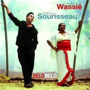 Eténèsh Wassié, Mathieu Sourisseau - Belo Belo