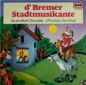 Gebrüder Grimm / Hans Christian Andersen - D'Bremer Stadtmusikante / De Sta ...