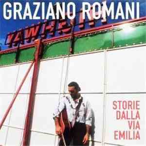 Graziano Romani - Storie Dalla Via Emilia