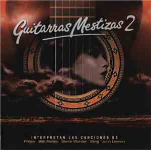 Guitarras Mestizas - Guitarras Mestizas 2