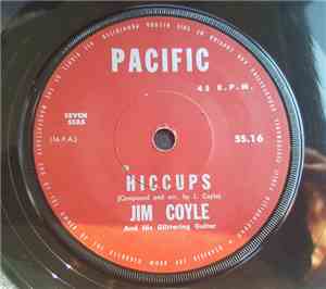 Jim Coyle And His Glittering Guitar - Hiccups