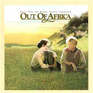 John Barry - Out Of Africa (Music From The Motion Picture Soundtrack)