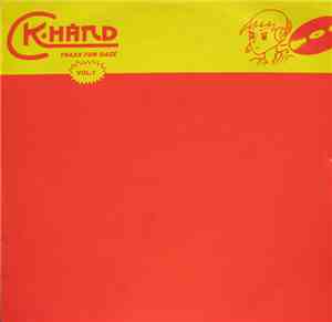 K. Hand - Traxx For Daze  Vol.1