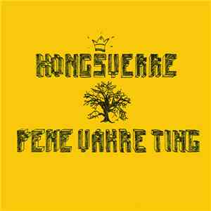 KongSverre - Pene Vakre Ting