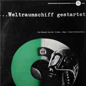 Kurt Vethake - Weltraumschiff Gestartet