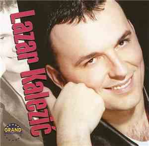 Lazar Kalezić - Lazar Kalezić