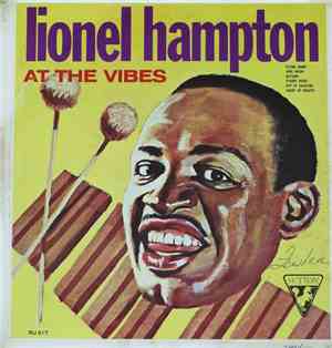 Lionel Hampton - At The Vibes
