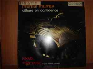 Martial Murray - Cithare En Confidence