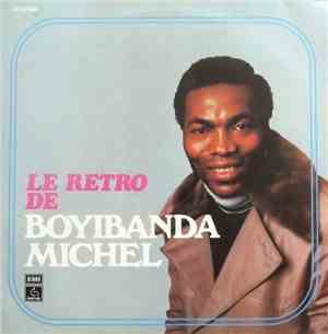 Michel Boyibanda - Le Retro De Boyibanda Michel