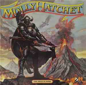 Molly Hatchet - The Deed Is Done
