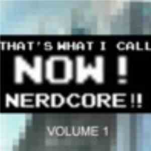 Oddioblender - Now! That's What I Call Nerdcore!! - Volume 1