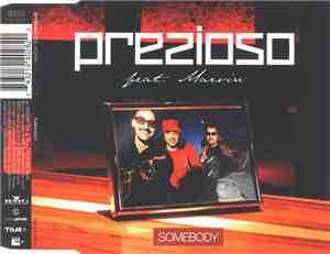 Prezioso Feat. Marvin - Somebody