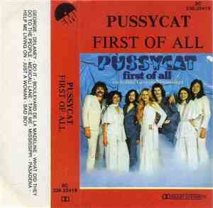 Pussycat  - First Of All