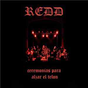 Redd  - Ceremonias Para Alzar El Telón