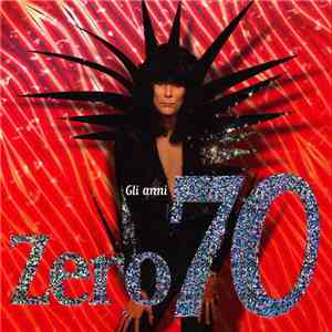 Renato Zero - Gli Anni 70