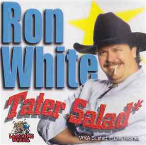 Ron White  - Tater Salad