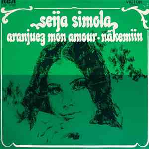 Seija Simola - Aranjuez Mon Amour - Näkemiin