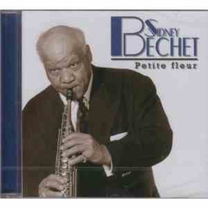 Sidney Bechet - Petite Fleur
