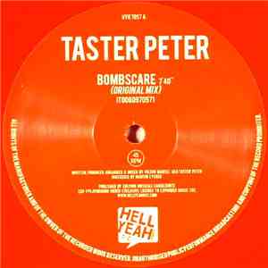 Taster Peter - Bombscare / The Rave Lover