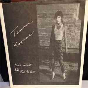 Tennie Komar - Road Trouble / Roll Me Over