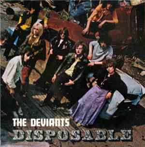 The Deviants  - Disposable