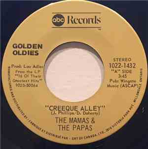 The Mamas & The Papas - Creeque Alley / I Saw Her Again