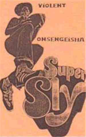 Violent Onsen Geisha - Super Sly