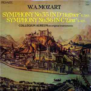 W.A. Mozart / Collegium Aureum - Symphony No. 35 In D 