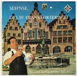 Willy Hofmann Und Den Frankforter Brezelbuwe - Sehn Se, Des Is’ Frankforter ...