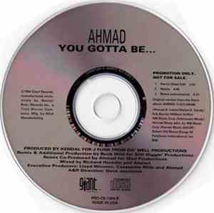 Ahmad  - You Gotta Be...