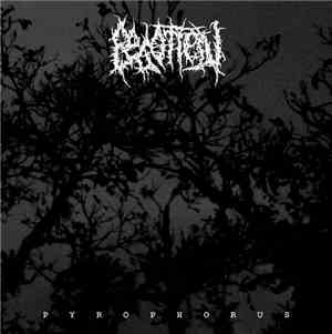 Begotten  - Pyrophorus