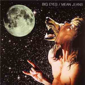 Big Eyes  / Mean Jeans - Big Eyes / Mean Jeans