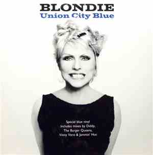 Blondie - Union City Blue