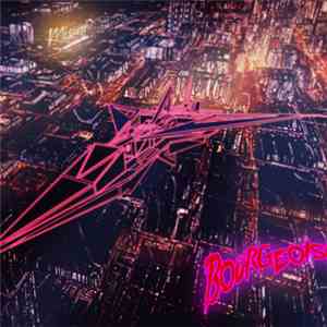 Bourgeoisie - Space Tapes And Vice