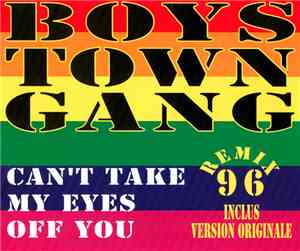 Boys Town Gang - Can't Take My Eyes Off You (Remix 96)