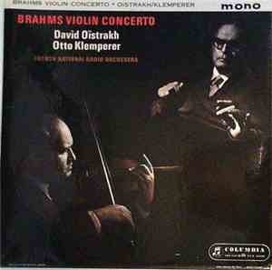 Brahms - David Oïstrakh, Otto Klemperer, French National Radio Orchestra -  ...