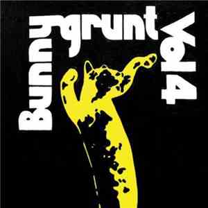 Bunnygrunt - Vol 4