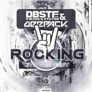 D-Block & S-te-Fan & Deepack - Rocking With The Best