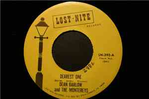 Dean Barlow And The Montereys  - Dearest One